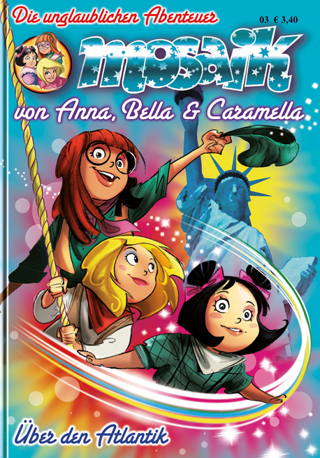 Anna, Bella & Caramella 3 - Das Buch