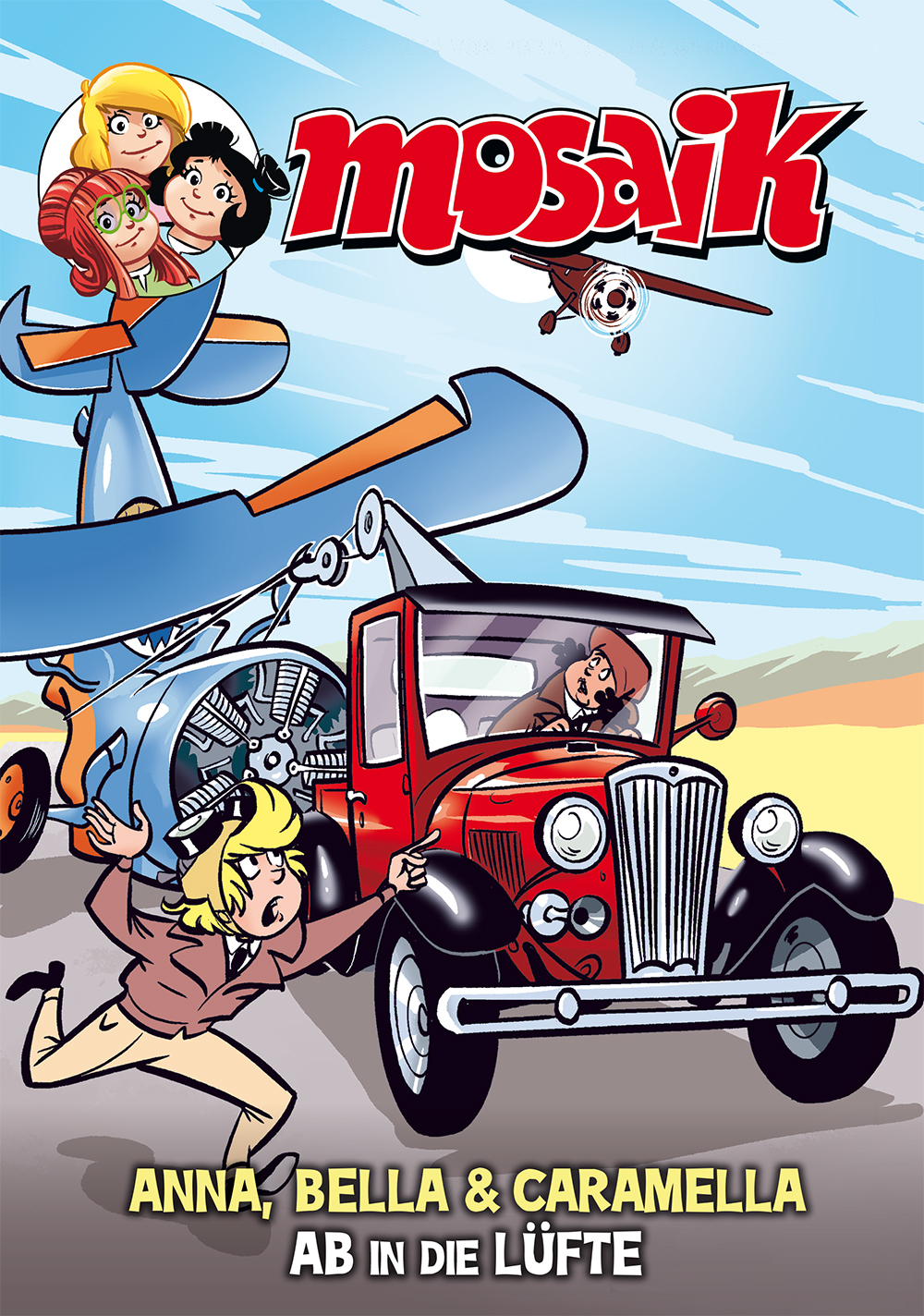 MOSAIK Anna, Bella & Caramella  Ab in die Lüfte